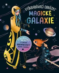 Vyškrabávací obrázky: Magické galaxie Vyškrabávací obrázky: Magické galaxie