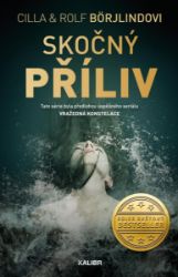 Skočný příliv - Rolf Börjlind,Cilla Börjlind - Dobrodružné romány Skočný příliv