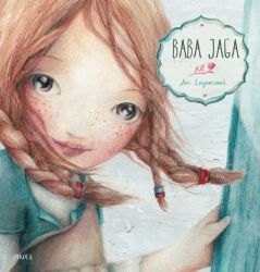 Baba Jaga - An Leysen - Dobrodružné knihy pro děti Baba Jaga