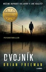 Dvojník - Brian Freeman - Sci-fi Dvojník