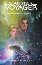 Star Trek: Voyager – Nekonečný příliv - Kirsten Beyer - Světová sci-fi Star Trek: Voyager – Nekonečný příliv