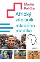 Africký zápisník mladého medika Africký zápisník mladého medika