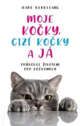 Moje kočky, cizí kočky a já - Hape Kerkeling - Humor a satira Moje kočky, cizí kočky a já
