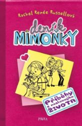 DENÍK MIMOŇKY: Příběhy z neslavnýho života DENÍK MIMOŇKY: Příběhy z neslavnýho života