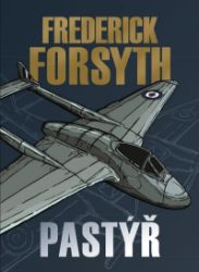 Pastýř - Frederick Forsyth - Thrillery Pastýř