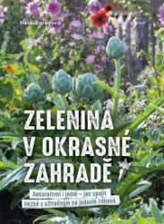Zelenina v okrasné zahradě Zelenina v okrasné zahradě