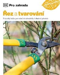 Řez a tvarování - Stephanie Mahon - Hobby Řez a tvarování