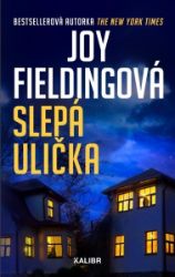 Slepá ulička - Joy Fielding - Thrillery Slepá ulička