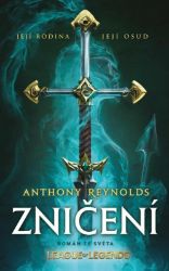 Zničení – román ze světa League of Legends - Anthony Reynolds - Fantasy Zničení – román ze světa League of Legends