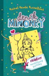 DENÍK MIMOŇKY: Příběhy neoblíbený pařičky DENÍK MIMOŇKY: Příběhy neoblíbený pařičky