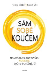 Sám sobě koučem - Sarah Ellis,Helen Tupper - Psychologie Sám sobě koučem
