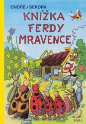 Knížka Ferdy Mravence Knížka Ferdy Mravence
