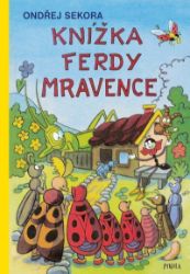Knížka Ferdy Mravence Knížka Ferdy Mravence