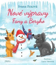 Nové výpravy Fany a Beryho Nové výpravy Fany a Beryho