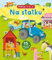 Na statku: Odklop a uč se - Paul Virr - Interaktivní knihy pro nejmenší Na statku: Odklop a uč se