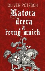Katova dcera a černý mnich Katova dcera a černý mnich