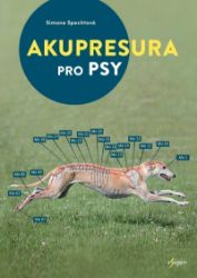 Akupresura pro psy - Simone Specht - Psi Tabulky pro psí akupresuru