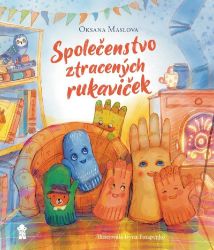 Společenstvo ztracených rukaviček Společenstvo ztracených rukaviček