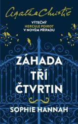 Záhada tří čtvrtin - Sophie Hannah - Světové detektivky Záhada tří čtvrtin