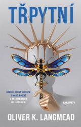 Třpytní - Oliver K. Langmead - Světová fantasy Třpytní
