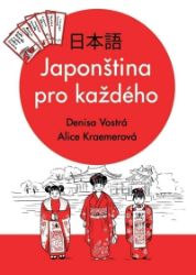 Japonština pro každého Japonština pro každého