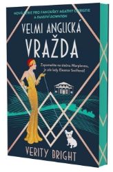 Velmi anglická vražda - Verity Bright - Světové detektivky Velmi anglická vražda