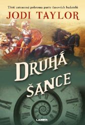 Druhá šance - Jodi Taylor - Světová sci-fi Druhá šance