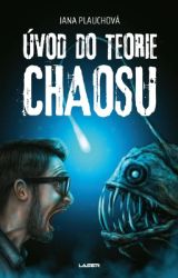 Úvod do teorie chaosu Úvod do teorie chaosu