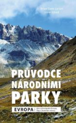 Průvodce národními parky: Evropa - Brian Gade Larsen,Lone Ildved - Města Evropy Průvodce národními parky: Evropa