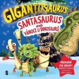 Gigantosaurus: Santasaurus: Vánoce u dinosaurů