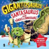 Gigantosaurus: Santasaurus: Vánoce u dinosaurů