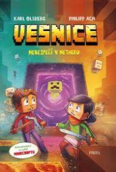 Minecraft: Vesnice. Nebezpečí v Netheru Minecraft: Vesnice. Nebezpečí v Netheru