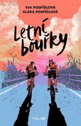 Letní bouřky - Eva Pospíšilová,Klára Pospíšilová - Young Adult Letní bouřky