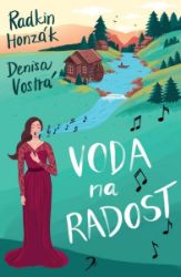 Voda na radost - Radkin Honzák,Denisa Vostrá - Psychologie Voda na radost