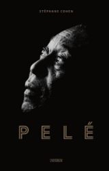Pelé - Stéphane Cohen - Sportovci Pelé