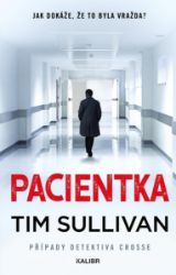 Pacientka - Tim Sullivan - Thrillery Pacientka