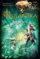 Rulantika: Spiknutí bohů Rulantika: Spiknutí bohů