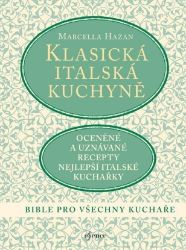 Klasická italská kuchyně Klasická italská kuchyně