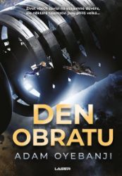Den obratu - Adam Oyebanji - Sci-fi Den obratu