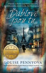 Ďáblové jsou tu - Louise Penny - Světové detektivky Ďáblové jsou tu