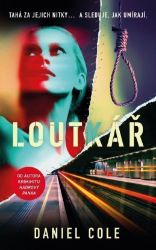 Loutkář - Daniel Cole - Světové detektivky Loutkář