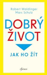 Dobrý život Dobrý život