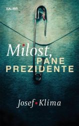 Milost, pane prezidente Milost, pane prezidente