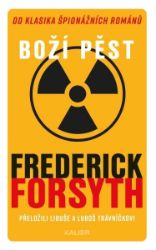 Boží pěst - Frederick Forsyth - Světové detektivky Boží pěst