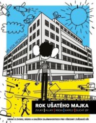 Rok ušatého Majka - Lukáš Urbánek,Milada Rezková - Populárně naučná literatura pro děti Rok ušatého Majka