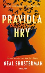 Pravidla hry - Neal Shusterman - Young Adult Pravidla hry