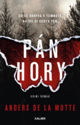 Pán hory - Anders de la Motte - Severské detektivky Pán hory