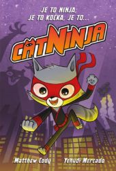 Cat Ninja Cat Ninja