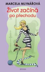 Život začíná po přechodu Život začíná po přechodu