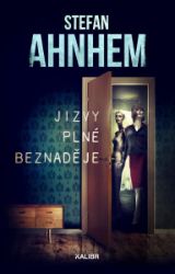 Jizvy plné beznaděje - Stefan Ahnhem - Severské detektivky Jizvy plné beznaděje